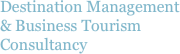 Destination Management & Business Tourism